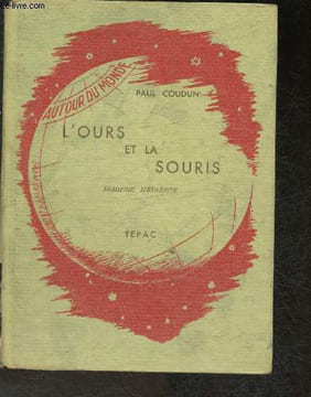 "L'ours et la souris- imagerie d'Evariste (Collection ""Autour du monde"")". Coudun Paul