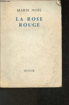 La rose rouge. Noël Marie