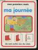 "Mes premiers mots- ma journée (Collection ""Image et page"")". Collectif