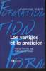 Les vertiges et le praticien- Guide pratique. Tran Ba Huy Patrice, De Waele Catherine