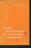 Etudes fonctionnelles de grammaire espagnole. Camprubi Michel