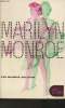 Marilyn Monroe (Collection 'L'air du temps'). Zolotow Maurice