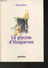 la glycine d'Hasparren. Harrer Elise