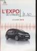 L'expo de Citroën live- Guide 2010+ Cd- Sommaire: Oganiser votre exposition- Votre 1ère opération, étape par étape- Les participations- Vos expos ...