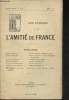 Le cahiers de l'amitier de France 1ère année - n°5 Juillet 1912- Sommaire: Lettres inédites à Henri Perreyre par Henri Lacordaire- Fancis James et les ...