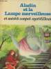 "Aladin et la lampe merveilleuse et autres contes merveilleux (Collection ""Contes des mille et une images"")". Branchu Jacques