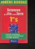 "Sciences de la vie et de la Terre 1reS (Collection ""Jokers Bordas"")". Kyndynis Josiane; Cald&eacute;ron Roland