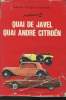 "Quai de Javel - Quai André Citroën (Collection ""Prestige de l'automobile"")". Dumont Pierre