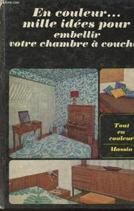 "Mille idées pour votre chambre à coucher (Collection ""En couleur... mille idées pour"")"