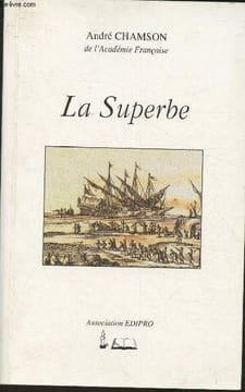 La Superbe. Chamson André