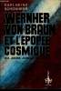 Six jours jusqu'à la Lune- Wernher von Braun et l'épopée cosmique. Schönherr Karlheinz