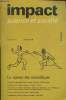 Impact- Science et société Vol XX, N°2 -1970- La riposte des scientifiques- Sommaire: Humilité et responsabilité dans la science par Alfred kastler- ...