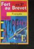 Fort au Brevet en 3ème- Français. Caviglia Michèle, Salvatori Françoise