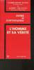 Verse et controverse- L'Homme et sa vérité- Dialogue entre Pierre-Henri Simon et Albert Delaunay. Simon Pierre-Henri, Delaunay Albert