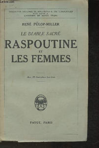 Le Diable sacré - Raspoutine et les femmes