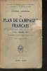 Le plan de campagne français et le premier mois de la guerre (2 aout-3septembre 1914). Général Lanrezac