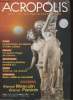 Acropolis- Sept- Oct 2004- Sommaire: La mythologie, une réponse à l'échec scolaire? par Louisette Badie- L'eau, équilibre fragile de la nature par ...