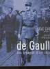 De Gaulle, les images d'un destin. Gallo Max, Guéna Yves