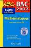 ABC Bac 2002- Sujet Corrigés - Maths obligatoire et spécialité ES. Danion Marie-Dominique, Gourion Marc