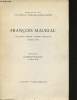 François Mauriac- Manuscrits, inédits, éditions originales, inconographie- 24 Janvier- 15 mars. Université de Paris, Mauriac François