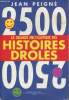 La grande encyclopédie des histoires drôles- 2500 Histoires drôles. Peigné Jean