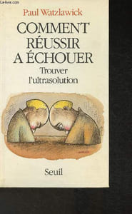 Comment réussir à échouer- trouver l'ultrasolution