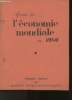 Notes et études économiques- Spécial: Aperçu sur l'éconmie mondiale en 1950. Collectif