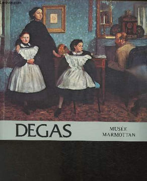 Degas, la famille Bellelli variations autour d'un chef-d'oeuvre- Musée Marmottan 6 Février- 20 Avril 1980. Académie des Beaux-Arts