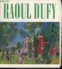 Raoul Dufy 1877-1953-Galerie des Beaux-Arts, Bordeaux 2 mais- 1er septembre 1970. Collectif