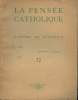 La pensée catholique- Cahiers de synthèse n°72- Sommaire: J. Lefèvre Luc: Somme théologique de Saint Pie XII- Catéchisme sur le modernisme- Erreurs ...