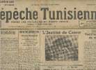 La Dépêche Tunisienne - N°14022- Mars 1930-Sommaire: Déboisement et inondations- L'Institut du Cancer- Rectifications de vote- Armée de marine- Des ...