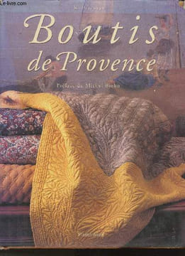 Boutis de Provence. Berenson Kathryn