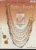 "Perles de Rocaille- élégance- Enfilage simple (Collection ""Faites vous-même passion"")". Fouriscot Mick, Moreau-Beyer Maryvonne