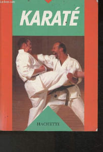 "Karaté (Collection ""Sport, pratiques par l'image"")"