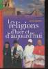 "Les religions d'hier et d'aujourd'hui (Collecton ""Les essentiels"") à partir de 9 ans.". Baussier Sylvie