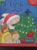L'étoile magique - avec des mélodies de noël et une étoile qui scintille. Collectif