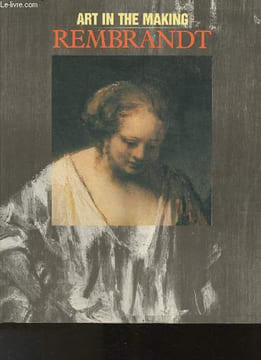 "Rembrandt- National Gallery 12 octobre1988 - 17 janvier 1989"")". Bomford David, Brown Christopher, Roy Ashok