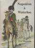 Napoléon à Waterloo. Moerman Yves