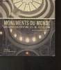 Monuments du monde- 365 sites d'architecture/ au jour le jour. Guilmeau-Shala Stéphanie, Lemoine Claire, Texier S