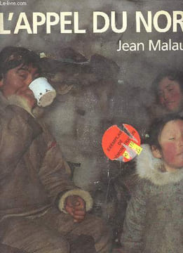 L'appel du Nord. Malaurie Jean