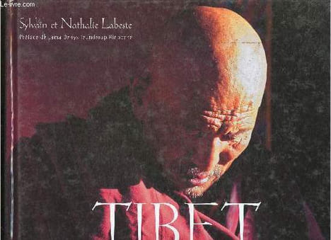 Tibet- Voyage en terre interieure. Labeste Nathalie et Sylvain