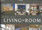 Le grand livre du living-room. Paredes Benitez Cristina, Sanchez Vidiella Alex