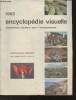 Encyclopédie visuelle - Diapositives couleurs pour l'enseignement. Collectif