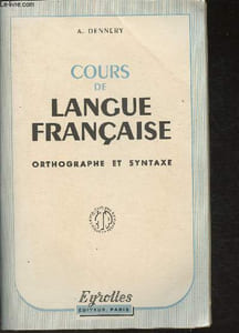 Cours de langue française orthographe et syntaxe