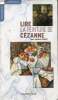 "Lire la peinture de Cézanne (Collection ""Reconnaître- Comprendre"")". Semmer Laure-Caroline
