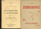 Cosmographie - Classe de mathématiques+ Lire correctement le Cadran solaire. Danjon André, Moureau C.