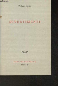 Divertimenti. Denis Philippe