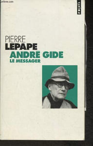 André Gide, le messager- Biographie