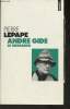 André Gide, le messager- Biographie. Lepape Pierre