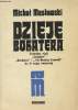 Dzieje Bohatera- Teatralne wizje dziadow kordiana I nie-boskiej comedii do II wojny Swiatowej. Maslowski Michal